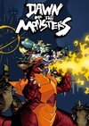 Dawn of the Monsters