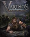 Varthos: Heir to the Throne