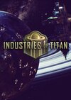 Industries of Titan