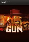 A Fistful of Gun