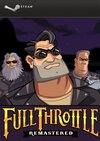 Full Throttle Remastered im Test - Reborn to be wild