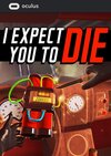 I Expect You To Die