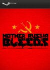 Mother Russia Bleeds