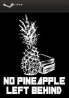 No Pineapple Left Behind