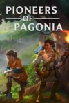 Pioneers of Pagonia im Test: Das Aufbauspiel wischt mit Siedler 8 den Boden auf