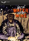 Where the Water Tastes Like Wine im Test: Ein ungewöhnliches Story-Spiel
