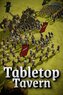 Tabletop Tavern