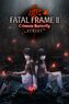 Fatal Frame II: Crimson Butterfly Remake
