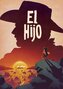 El Hijo - A Wild West Tale