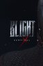 Blight: Survival