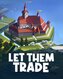 Let Them Trade
