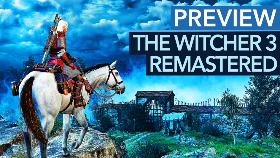 Teaserbild für Witcher 3 Remastered hat noch SO VIEL MEHR zu bieten als bessere Grafik
