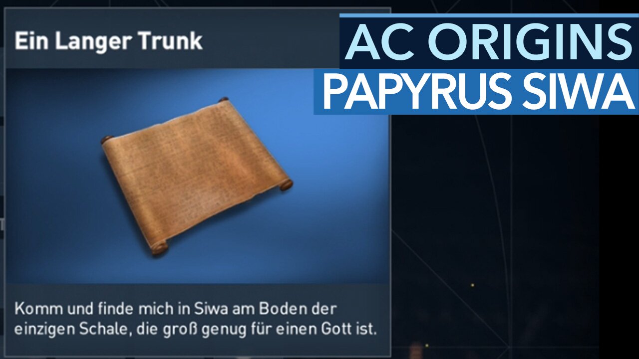 Assassins Creed: Origins - Papyrusrätsel »Ein langer Trunk« in Siwa: Fundort + Lösung