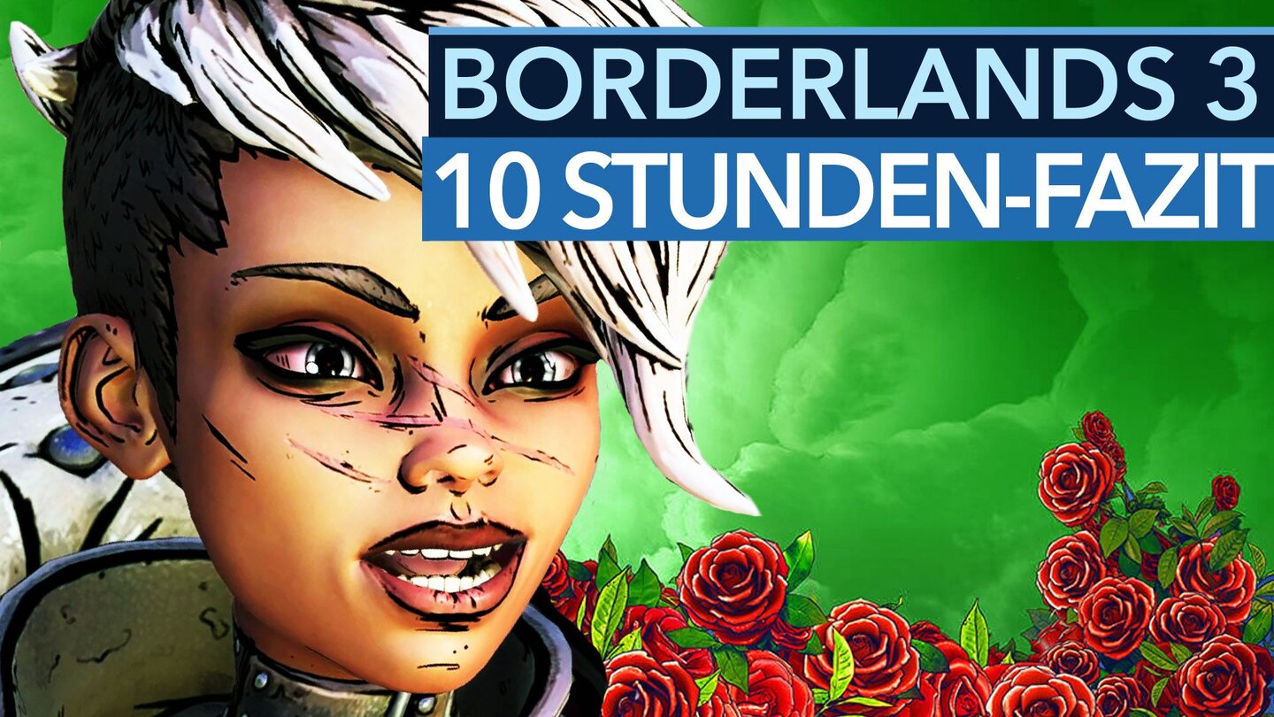 Borderlands 3 - Fazit nach 10 Stunden Gameplay