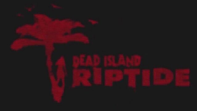 Dead Island: Riptide - Debüt-Teaser