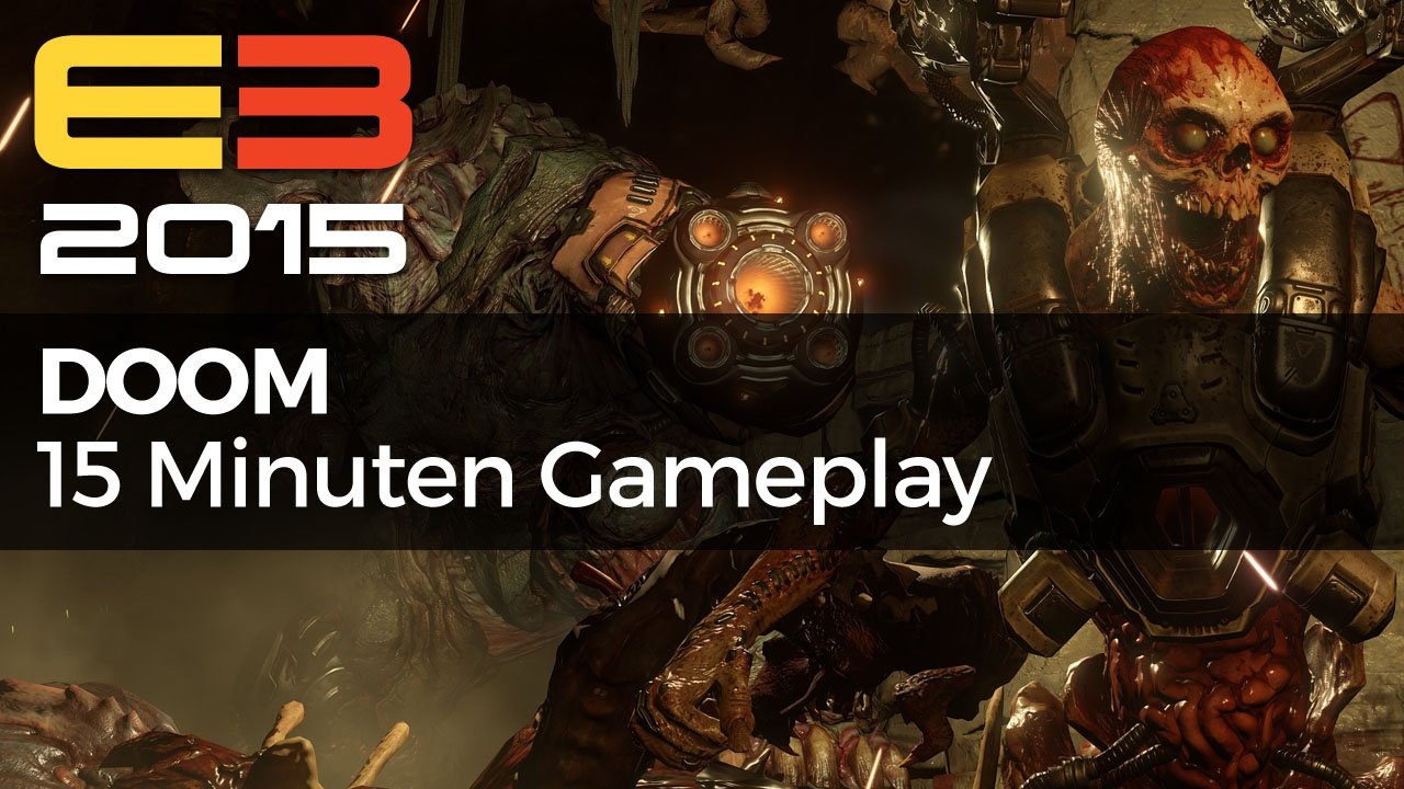 Doom - Alle E3-Spielszenen im Zusammenschnitt