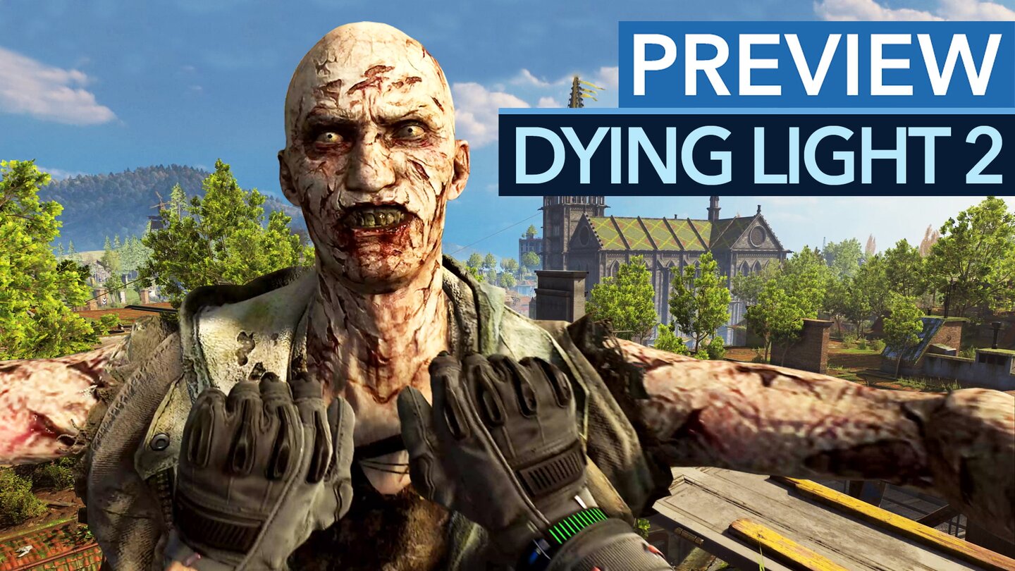 Dying Light 2: Stay Human - Viel Potential, wenig Konkretes