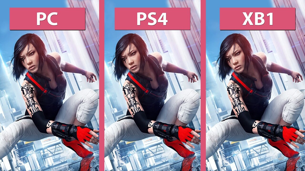 Mirrors Edge Catalyst - Grafik-Vergleich: PC gegen PS4 und Xbox One
