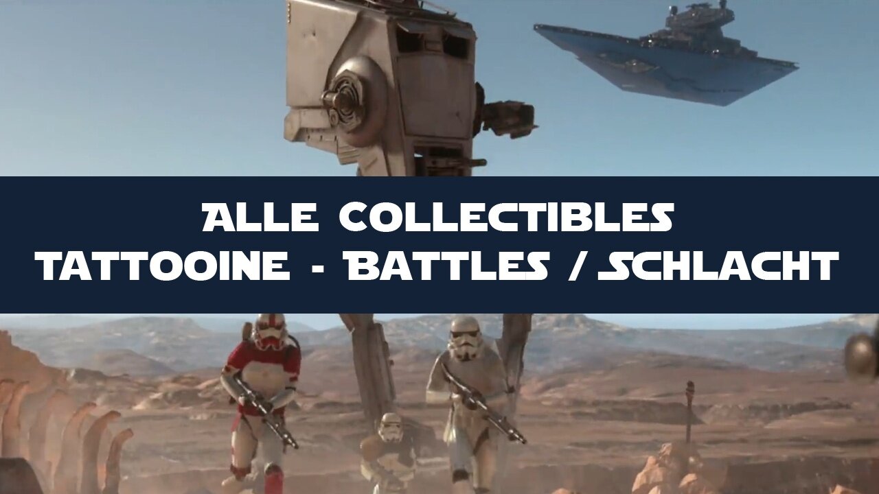 Star Wars: Battlefront - Guide: Alle Tattooine-Collectibles im Schlacht-Modus