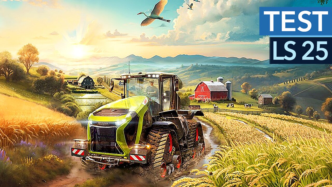 Landwirtschafts-Simulator 25 - Test-Video zum neuen Bauern-Spiel