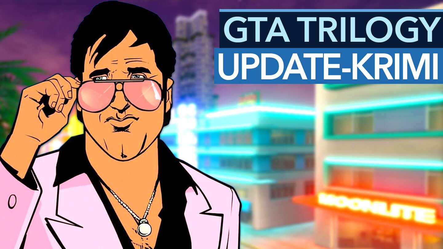 Das GTA-Trilogy Update ist gut, aber viel spannender ist der Grund dafür…