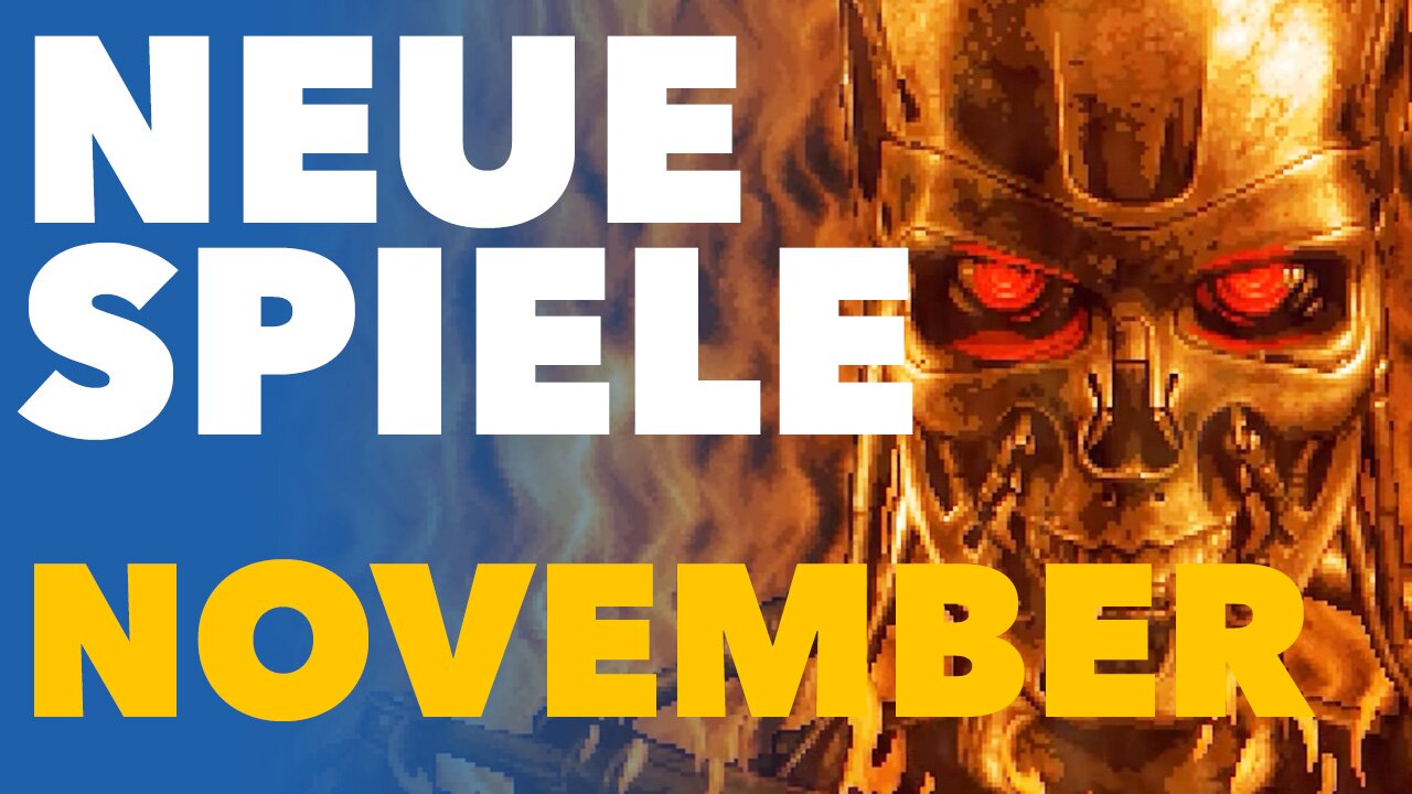 Neue Spiele im November - Vorschau-Video für PC und Konsolen