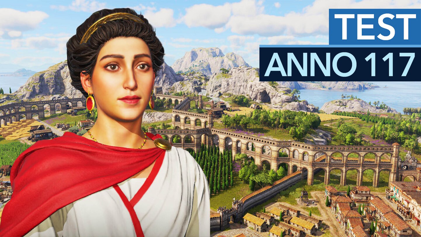 Anno 117 ist nicht perfekt - kann es aber noch werden