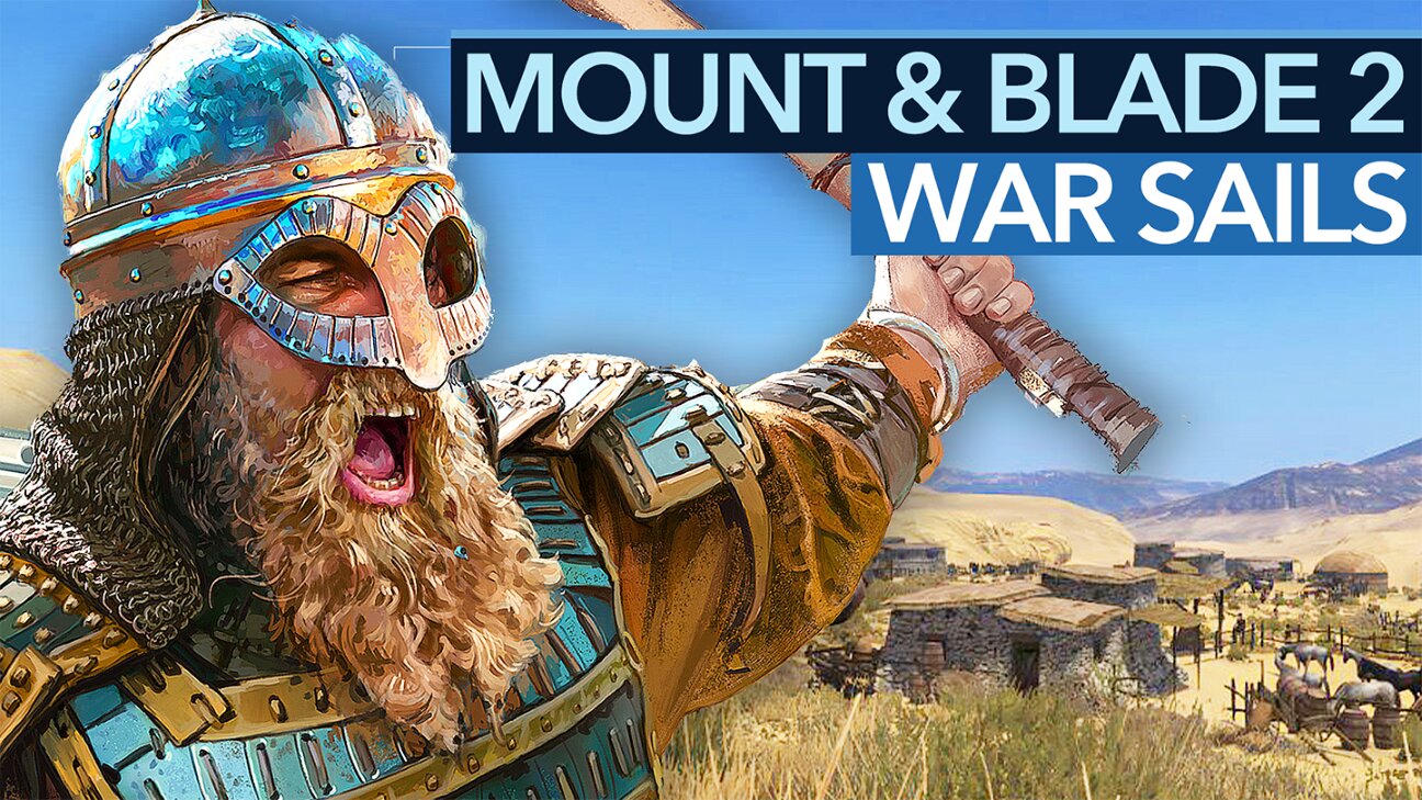 Mount + Blade War Sails: Die ultimative Mittelalter-Sandbox sticht jetzt in See und wir haben sie getestet