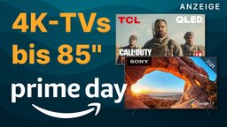 Amazon Prime Day: Sichert euch jetzt riesige 4K-TVs bis 85 Zoll zu Toppreisen
