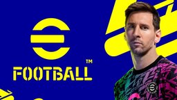 eFootball 2022: Termin, Uhrzeit und Inhalte – Alle Infos zum Launch
