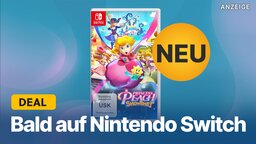 Neuen Switch-Hit sichern - Princess Peach: Showtime! könnt ihr jetzt vorbestellen