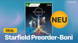 Starfield vorbestellen: Preorder-Bonus + 5 Tage früher spielen mit Premium Edition