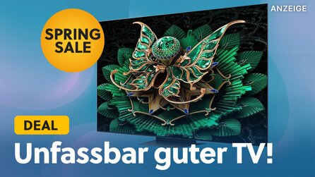 Ich kenne keinen 4K-TV mit besserem Preis-Leistungs-Verhältnis - jetzt ist er im Spring Sale noch günstiger!