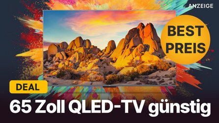 65 Zoll QLED-TV günstig wie nie: Diesen 4K-Fernseher gibt es vielleicht nie wieder zu einem so guten Preis!