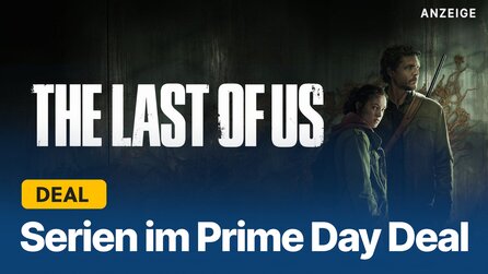 Von The Last of Us bis Breaking Bad: Serienstaffeln ab 4,99€ im Amazon Prime Day-Angebot