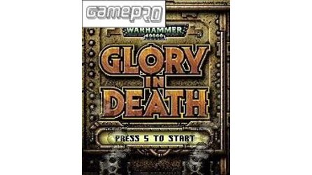 Warhammer 40K: Glory in Death