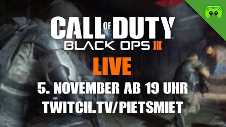 Black Ops 3 - Release-Stream von PietSmiet