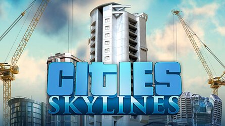 Cities: Skylines - PS4-Version für August 2017 angekündigt