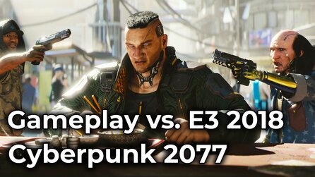 Cyberpunk 2077 - E3-Trailer gegen Gameplay-Demo: Grafikvergleich im Video