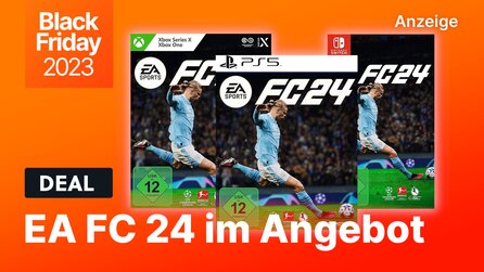 EA Sports FC 24 im Black Friday-Angebot: Jetzt günstig für PS5, PS4, Xbox + Switch