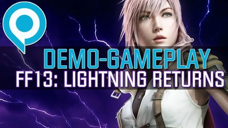 Final Fantasy XIII: Lightning Returns - Demo-Gameplay und Fazit von der gamescom