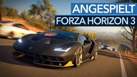 Forza Horizon 3 - So spielt sich der Open-World-Renner
