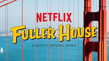 Fuller House - Trailer zur Neuauflage der beliebten Familienserie