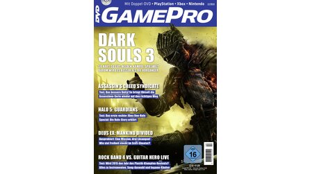 GamePro 122015 jetzt am Kiosk - Schöner sterben mit Dark Souls 3