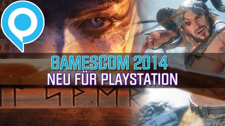 gamescom 2014 - Neuankündigungen für Playstation