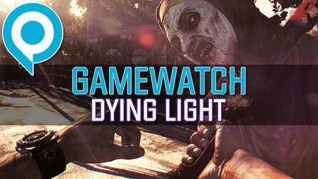 Gamewatch: Dying Light - Video-Analyse: Was steckt im Zombie-»Renn«spiel?