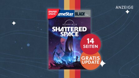 Starfield-Sonderheft: Jetzt mit Addon-Guide zu Shattered Space und Gratisversand!