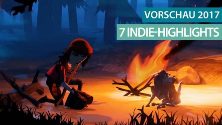 Highlights 2017 - 7 Indie-Spiele, die ihr dieses Jahr nicht verpassen dürft