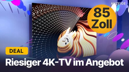 85 Zoll 4K-TV im Amazon-Angebot: So günstig bekommt ihr einen Fernseher mit über 2 Metern Bilddiagonale selten!