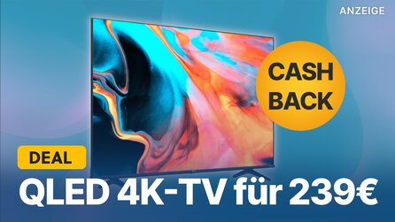 QLED-TV für nur 239€: Schnappt euch diesen 4K-Fernseher dank Cashback zum Sparpreis